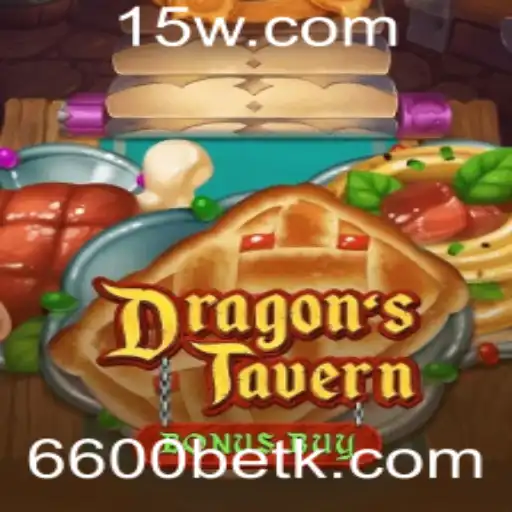 Descubra a Aventura Épica de DragonsTavern e a Emoção do 6600bet
